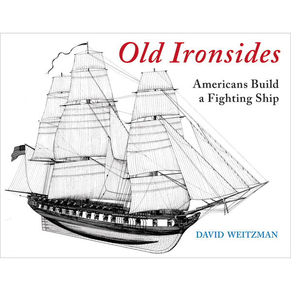 Old Ironsides - David Weitzman – Purple House Press